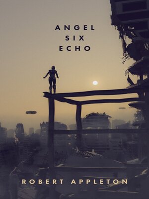cover image of Angel Six Echo
